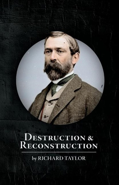 Destruction and Reconstruction, Richard Taylor - Paperback - 9798330502035