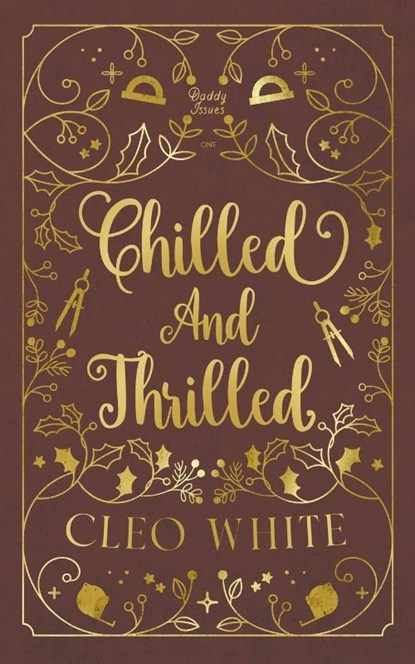 Chilled and Thrilled, Cleo White - Paperback - 9798330505692