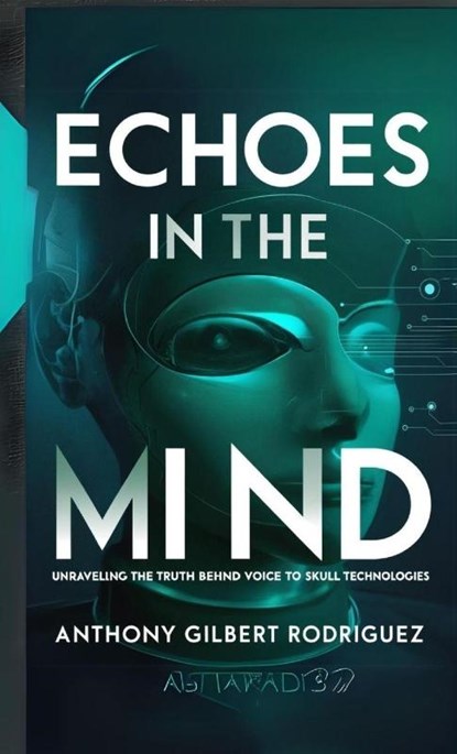 Echoes in the Mind, Anthony Gilbert Rodriguez - Paperback - 9798330513611