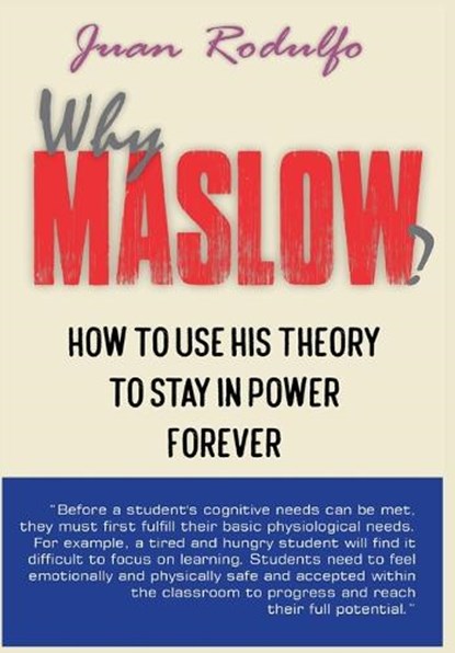 Why Maslow?, Juan Rodulfo - Gebonden - 9798330534319