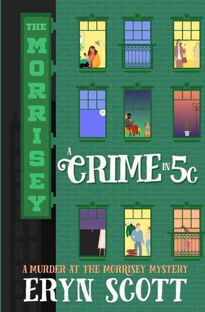 A Crime in 5C, Eryn Scott - Paperback - 9798330547395