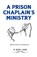 A Prison Chaplain's Ministry, Maxwell Shimba - Paperback - 9798330558742