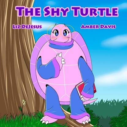 The Shy Turtle, Liz DeJesus - Paperback - 9798330567034