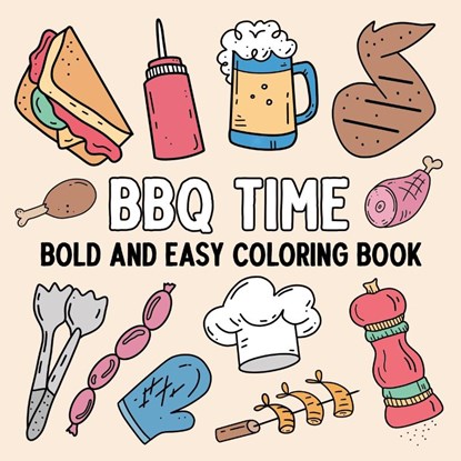 BBQ Time, Hue Coloring - Paperback - 9798330585212