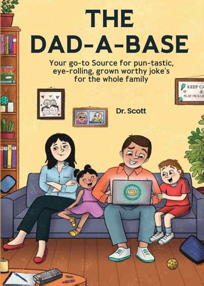 The Dad-A-Base, Scott - Paperback - 9798330601141