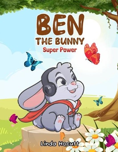 Ben The Bunny, Linda Hocutt - Paperback - 9798330603381