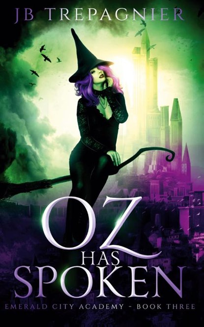 Oz Has Spoken, Jb Trepagnier - Paperback - 9798330619450
