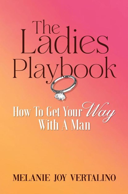 The Ladies Playbook, Melanie Joy Vertalino - Paperback - 9798330624683