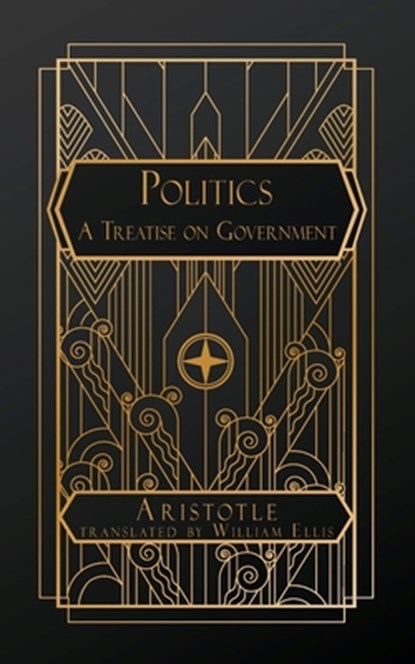 Aristotle: Politics, Aristotle - Paperback - 9798330670963