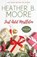 Just Add Mistletoe, Heather B. Moore - Paperback - 9798330673032