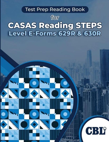 Test Prep Reading Book for CASAS Reading STEPS Level E-Forms 629R & 630R, Coaching For Better Learning - Paperback - 9798330674213