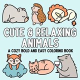 Cute & Relaxing Animals - Hue Coloring - 9798330676019
