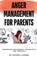 Anger Management for Parents, Maxwell Shimba - Paperback - 9798330678594
