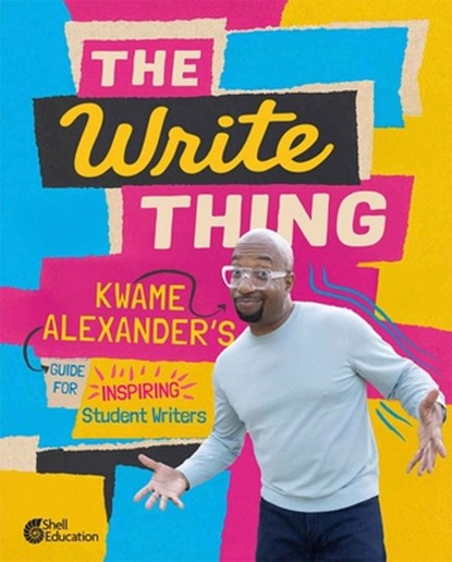 The Write Thing, Kwame Alexander - Paperback - 9798330923564
