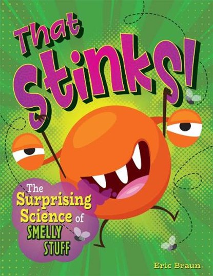That Stinks!, Eric Braun - Gebonden - 9798330925346
