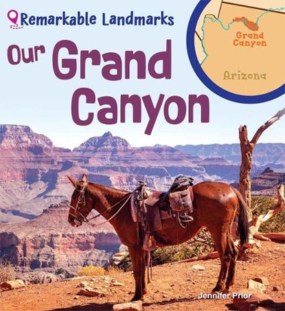 Our Grand Canyon, Jennifer Prior - Paperback - 9798330929931