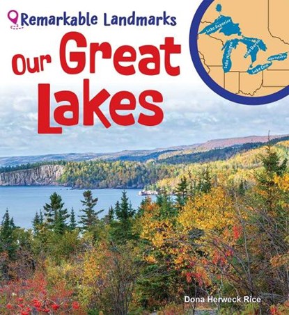 Our Great Lakes, Dona Herweck Rice - Paperback - 9798330929948