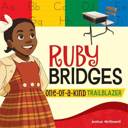 Ruby Bridges, Joshua McDowell - Gebonden - 9798330933457