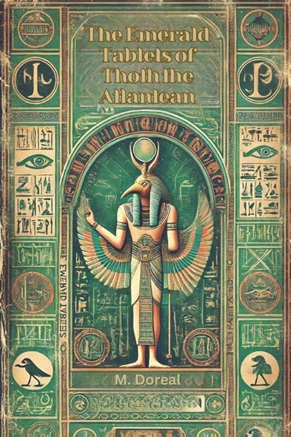 The Emerald Tablets of Thoth the Atlantean, M. Doreal - Paperback - 9798331114183