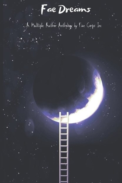 Fae Dreams, Arianna Sebo ; Andrew McDowell ; Anthony Webster - Paperback - 9798332099465