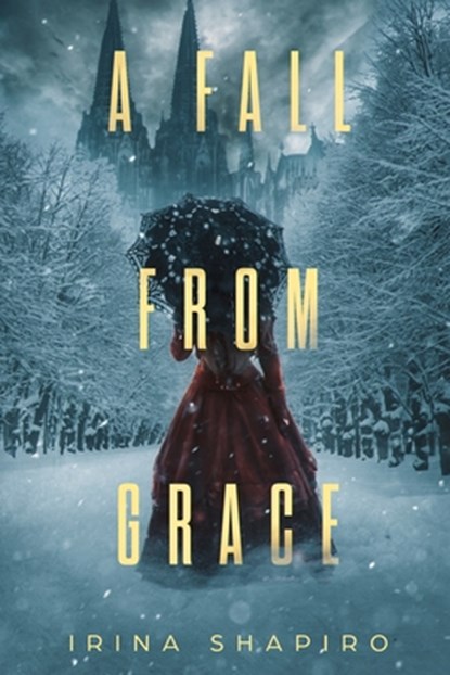 A Fall from Grace: A Nicole Rayburn Historical Mystery Book 6, Irina Shapiro - Paperback - 9798332854125