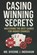 Casino Winning Secrets, Diverne J Ingraham - Paperback - 9798333231222