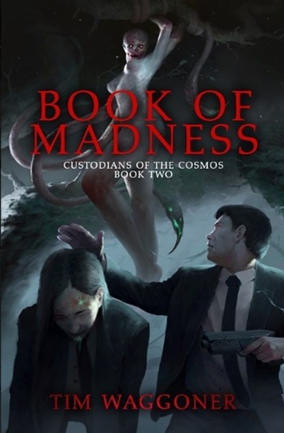Book of Madness, Tim Waggoner - Paperback - 9798333515124