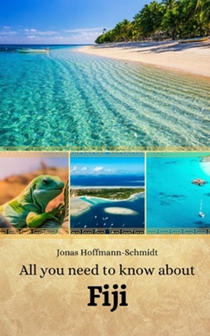 All you need to know about Fiji, Linda Amber Chambers - Paperback - 9798334287365
