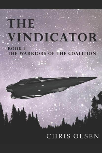 The Vindicator, Chris Olsen - Paperback - 9798334328105