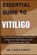 Loren, C: ESSENTIAL GUIDE TO VITILIGO, Casey Loren - Paperback - 9798334943353