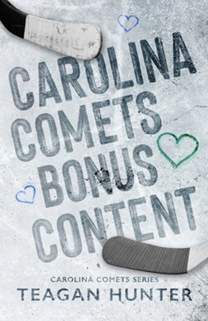 Carolina Comets Bonus Content, Teagan Hunter - Paperback - 9798335485401