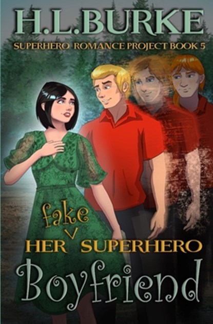 Her Fake Superhero Boyfriend, H. L. Burke - Paperback - 9798335515726