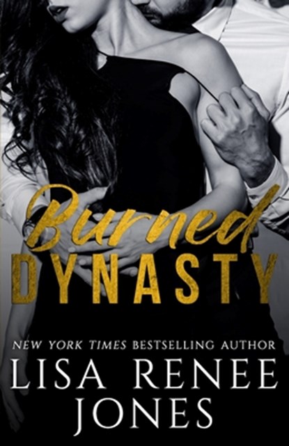 Burned Dynasty, Lisa Renee Jones - Paperback - 9798335951753