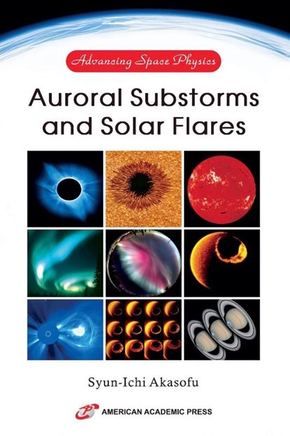 Advancing Space Physics, Syun-Ichi Akasofu - Paperback - 9798337089430