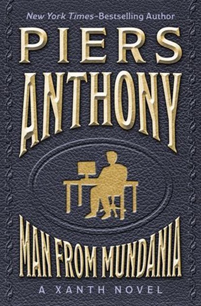Man from Mundania, Piers Anthony - Ebook - 9798337200705