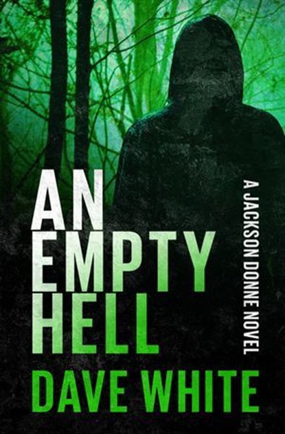 An Empty Hell, Dave White - Ebook - 9798337201436