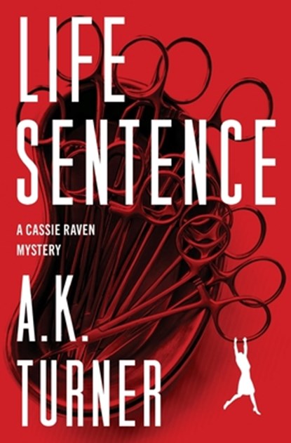 Life Sentence, A. K. Turner - Paperback - 9798337201603