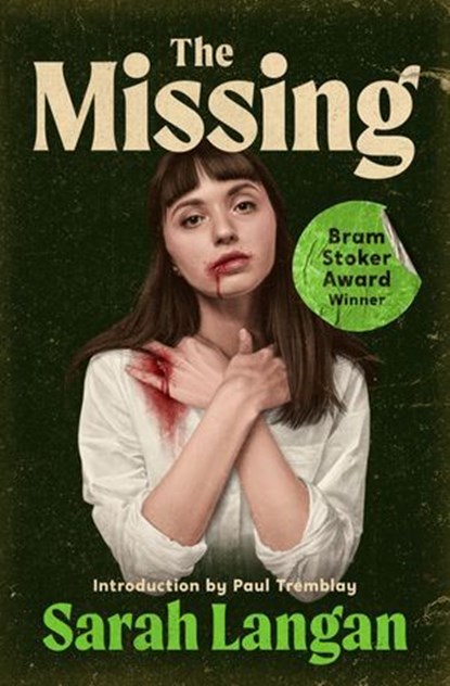 The Missing, Sarah Langan - Ebook - 9798337202532