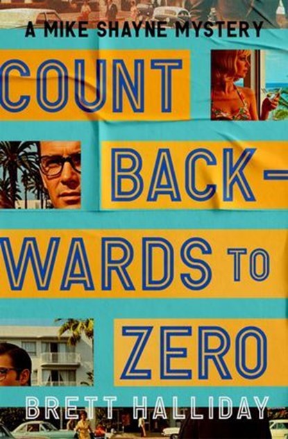 Count Backwards to Zero, Brett Halliday - Ebook - 9798337202921