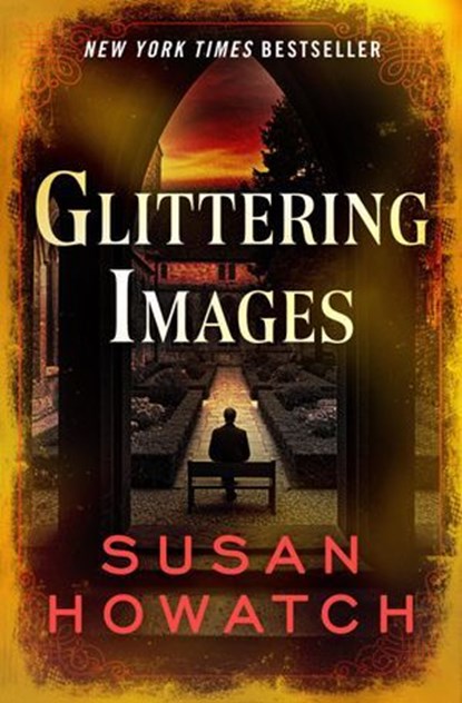Glittering Images, Susan Howatch - Ebook - 9798337203348