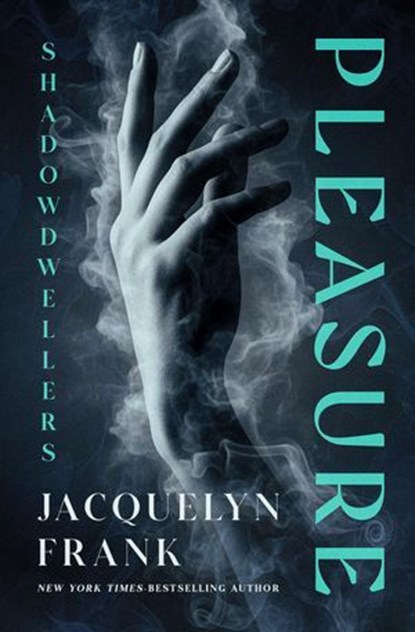 Pleasure, Jacquelyn Frank - Ebook - 9798337203720