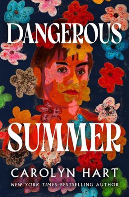 Dangerous Summer, Carolyn Hart - Ebook - 9798337203850