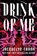 Drink of Me, Jacquelyn Frank - Paperback - 9798337204208