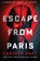 Escape from Paris, Carolyn Hart - Paperback - 9798337204727