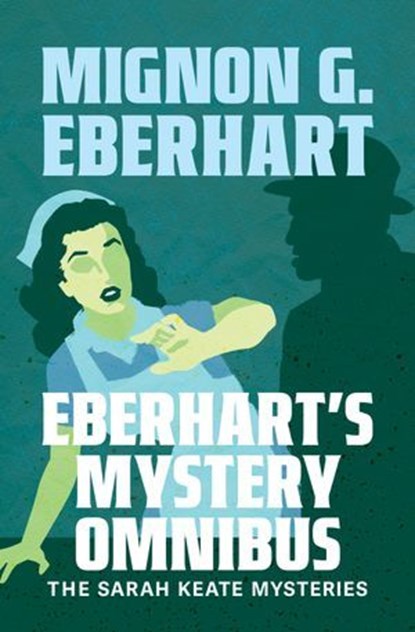 Eberhart's Mystery Omnibus, Mignon G. Eberhart - Ebook - 9798337205311