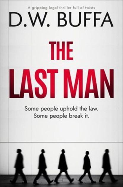 The Last Man, D. W. Buffa - Ebook - 9798337205977
