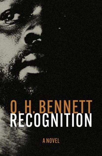 Recognition, O. H. Bennett - Ebook - 9798337206042