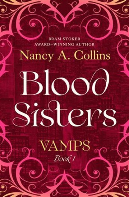 Blood Sisters, Nancy A. Collins - Ebook - 9798337206387