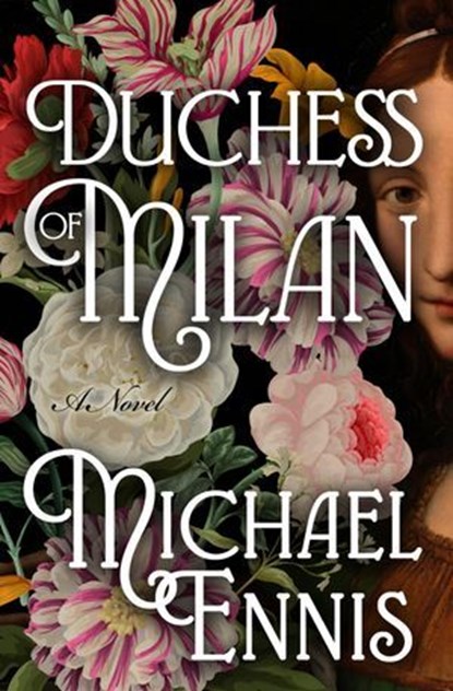 Duchess of Milan, Michael Ennis - Ebook - 9798337206448