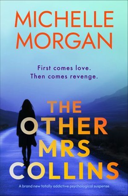 The Other Mrs Collins, Michelle Morgan - Ebook - 9798337206622